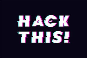 Κείμενο με την φράση HACK THIS!