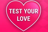 Δοκίμασε την αγάπη σου με το παιχνίδι Love Tester